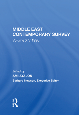 Middle East Contemporary Survey, Volume Xiv: 1990