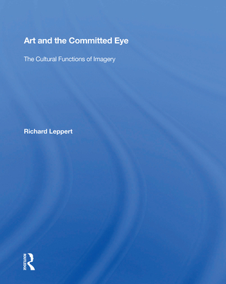 Art And The Committed Eye