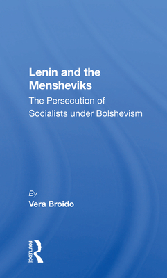 Lenin And The Mensheviks