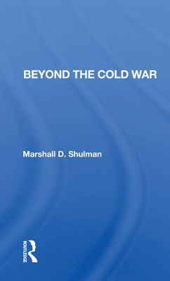 Beyond the Cold War