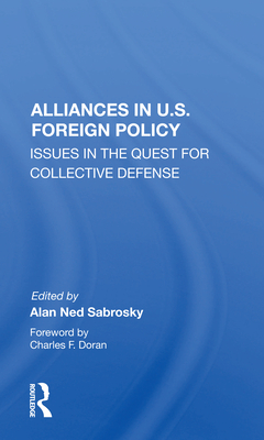 Alliances In U.s. Foreign Policy