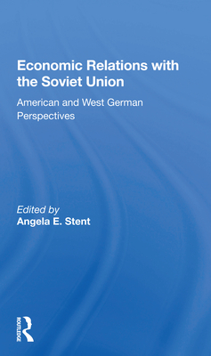 Economic Relations With The Soviet Union