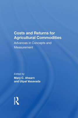 Costs And Returns For Agricultural Commodities