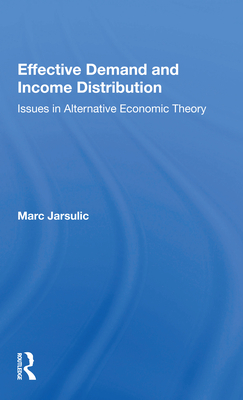 Effective Demand And Income Distribution