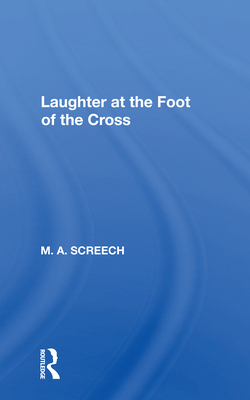 Laughter At The Foot Of The Cross