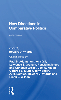 New Directions In Comparative Politics, Third Edition