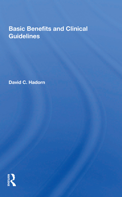 Basic Benefits and Clinical Guidelines