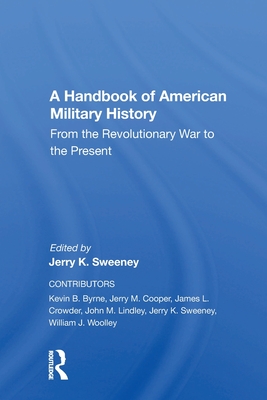 A Handbook Of American Military History