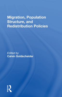 Migration, Population Structure, and Redistribution Policies