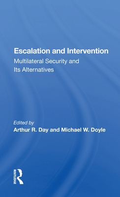 Escalation and Intervention