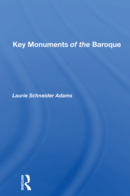 Key Monuments Of The Baroque