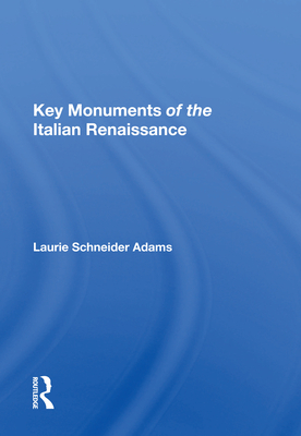 Key Monuments Of The Italian Renaissance