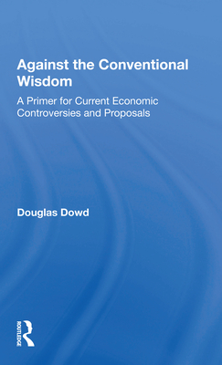 Against The Conventional Wisdom