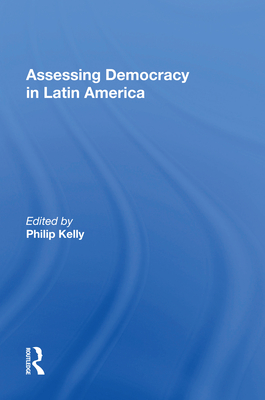 Assessing Democracy In Latin America