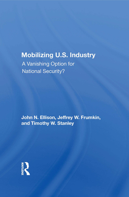 Mobilizing U.S. Industry