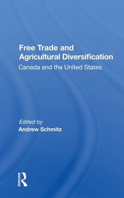 Free Trade And Agricultural Diversification