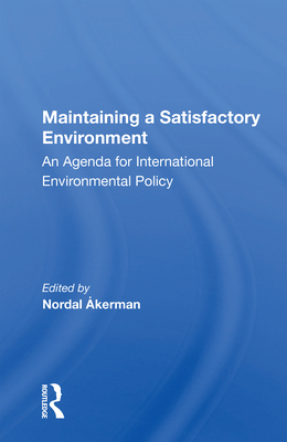 Maintaining A Satisfactory Environment