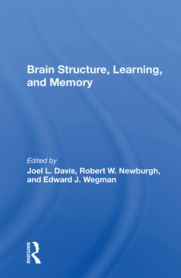 Brain Structure, Learning, And Memory