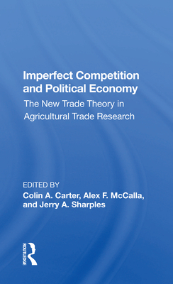 Imperfect Competition And Political Economy