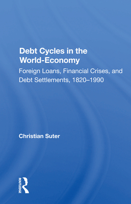 Debt Cycles in the World-Economy
