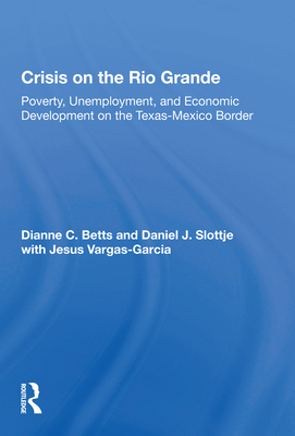 Crisis On The Rio Grande
