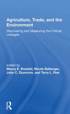 Agriculture, Trade, And The Environment