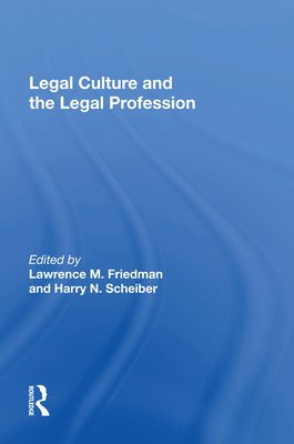 Legal Culture And The Legal Profession