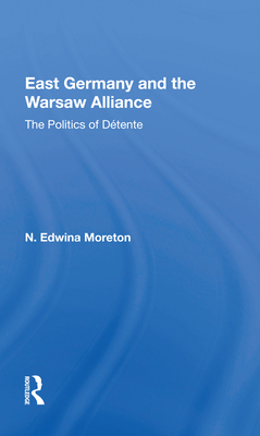 East Germany And The Warsaw Alliance