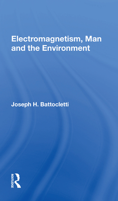 Electromagnetism Man And The Environment