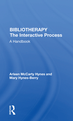 Bibliotherapy The Interactive Process