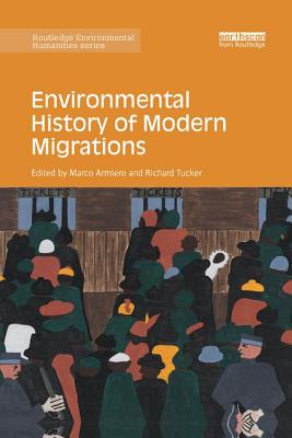 Environmental History of Modern Migrations