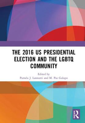 The 2016 US Presidential Election and the LGBTQ Community