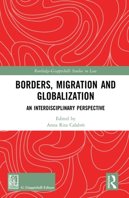 Borders, Migration and Globalization