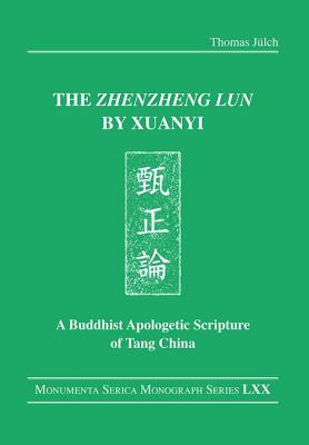 The "Zhenzheng lun" by Xuanyi