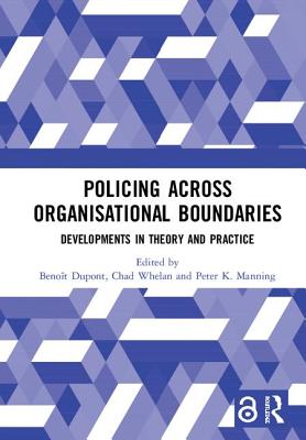 Policing Across Organisational Boundaries