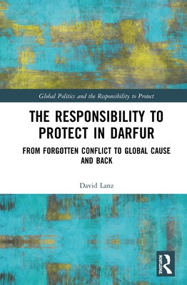 The Responsibility to Protect in Darfur