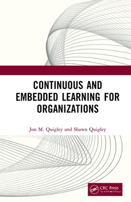 Continuous and Embedded Learning for Organizations