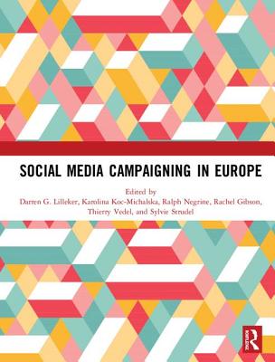 Social Media Campaigning in Europe