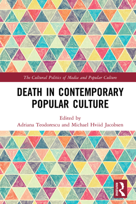 Death in Contemporary Popular Culture