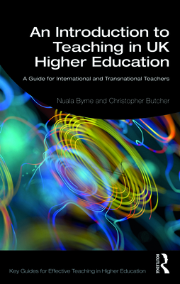 An Introduction to Teaching in UK Higher Education