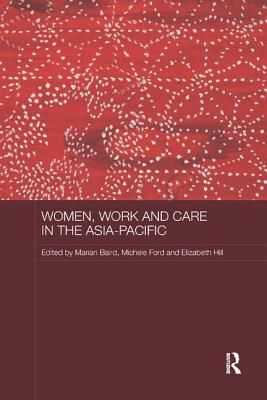 Women, Work and Care in the Asia-Pacific