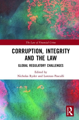 Corruption, Integrity and the Law