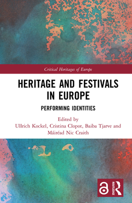 Heritage and Festivals in Europe