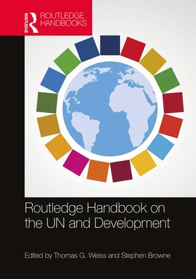 Routledge Handbook on the UN and Development