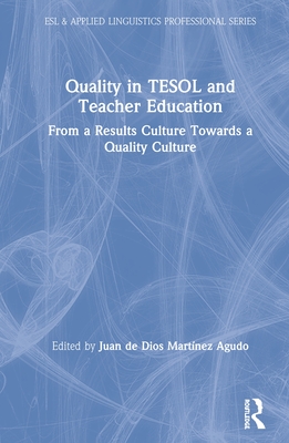 Quality in TESOL and Teacher Education