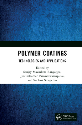 Polymer Coatings: Technologies and Applications