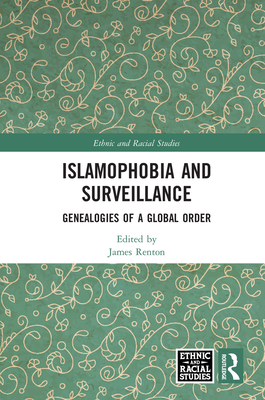 Islamophobia and Surveillance