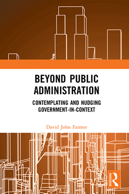 Beyond Public Administration