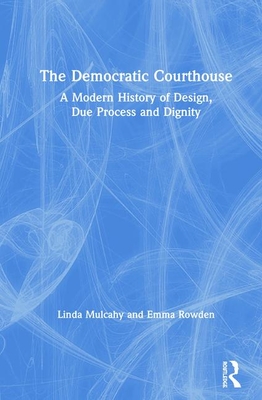 The Democratic Courthouse