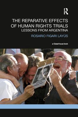 The Reparative Effects of Human Rights Trials